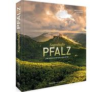 Sagenhafte Pfalz: Eine Reise zu mythischen Orten by Scherthan, Karl New.