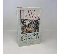 Sages and Dreamers: Biblical, Talmudic, and Hasidic Portraits and Legends