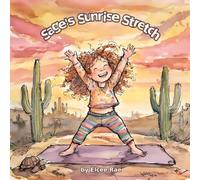 Sage's Sunrise Stretch (The Little Desert Yogi)