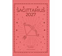 Sagittarius 2027 Astro Diary with Predictions in B&W with Coral: 2027 Horoscope for Sagittarius by Scribbled Fox