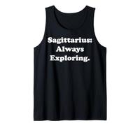 Sagittarius Always Exploring Zodiac Sign Tank Top