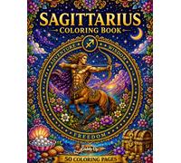 Sagittarius Coloring Book: 50 Coloring Pages (Zodiac Coloring Series)