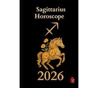 Sagittarius Horoscope 2026