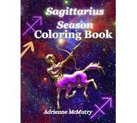 Sagittarius Season Coloring Book