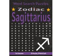 Sagittarius - Word Search Puzzles: Screen-Free Puzzles for Mental Fitness, Relaxation and Fun (Zodiac - Word Search Puzzles)