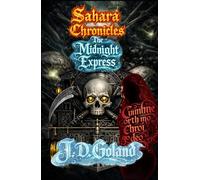 Sahara Chronicles: The Midnight Express