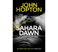 Sahara Dawn : A CIA Action Thriller