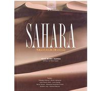 Sahara. La Passion Du Desert