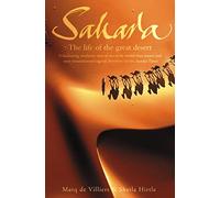 Sahara: The Life of the Great Desert