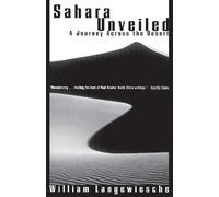 Sahara Unveiled: A Journey Across the Desert by William Langewiesche (English) P