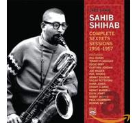 Sahib Shihab - Jazz Sahib - Complete Sextets Sessions 1956-1957 (2-cd Set)