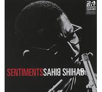 Sahib Shihab - Sentiments