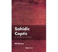 Sahidic Coptic : An Introductory Textbook