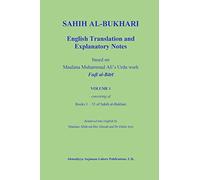 Sahih Al-Bukhari: English Translation and Explanatory Notes