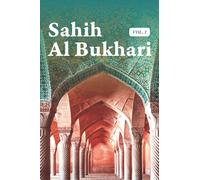 Sahih Al Bukhari Vol. 1: Paperback (Translated) - Hadith Volume 1 of 9 In English Only Translation Book 1 to 12