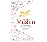 Sahih Muslim (Volume 1): With the Full Commentary by Imam Nawawi (Al-Minhaj bi Sharh Sahih Muslim)
