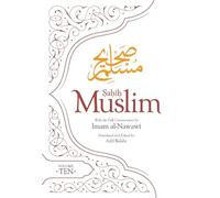 Sahih Muslim (Volume 10): With the Full Commentary by Imam Nawawi