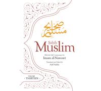 Sahih Muslim (Volume 13) : With the Full Commentary by Imam Nawawi