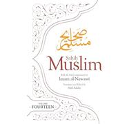 Sahih Muslim (Volume 14) (Al Minhaj bi Sharh Sahih Muslim)
