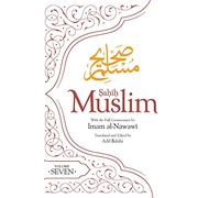 Sahih Muslim (Volume 7): With Full Commentary by Imam Nawawi (Al-Minhaj bi Sharh Sahih Muslim, 7)