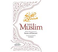 Sahih Muslim (Volume 8) (Al-Minhaj bi Sharh Sahih Muslim)