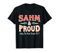 SAHM and Proud Moms Funny Mothers Day Stay-at-Home Mom Life T-Shirt