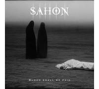Sahon - Blood Shall Be Paid