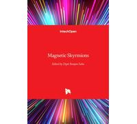 Sahu - Magnetic Skyrmions - New hardback or cased book - X555z