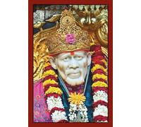 Sai Baba Notebook | Ruled / Lined Journal Notebook | 120 Blank Pages with Shri Sai Baba Archana (108 Names) & Eleven Solemn Promises As Pledged by ... & Happiness: Gift for Friend / Family Member