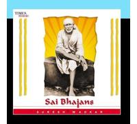 Sai Bhajans by Suresh Wadkar