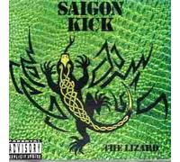 Saigon Kick - Lizard, the +1