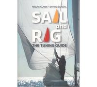 Sail and Rig - The Tuning Guide