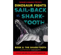 Sail-back vs. Shark-tooth : Book 2: The Shark-tooth