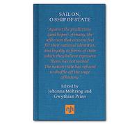 Sail on, O Ship of State: The Fate of the Nation State