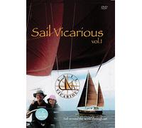 Sail Vicarious Vol. 1: Sail Around the World Through Us