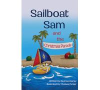 Sailboat Sam and the Christmas Parade