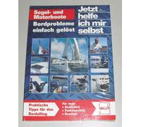 Sailboats and Motorboats - Onboard Problems Simply Solved