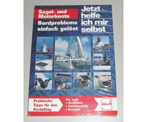 Sailboats and Motorboats - Onboard Problems Simply Solved