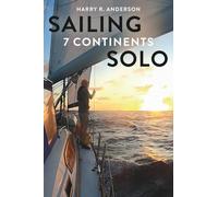 Sailing 7 Continents Solo
