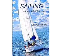 Sailing - a Metaphor for Life
