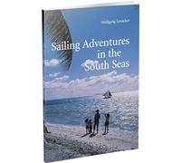 Sailing Adventures in the South Seas