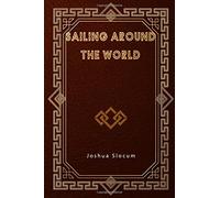 Sailing Alone Around the World