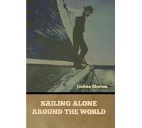 Sailing Alone Around the World