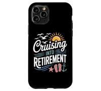 Sailing Away Cruising Into Retirement For Retirees Case for iPhone 11 Pro