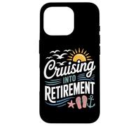 Sailing Away Cruising Into Retirement For Retirees Case for iPhone 16 Pro