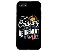 Sailing Away Cruising Into Retirement For Retirees Case for iPhone SE (2020) / 7/8