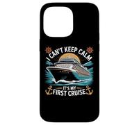 Sailing Away I Can't Keep Calm First Timer Trip Case for iPhone 14 Pro Max