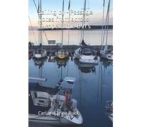 Sailing by- Passage notes from across Europe & the BVI's