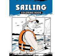 Sailing Coloring Book: The Activity Book for Ultimate Frisbee Lovers
