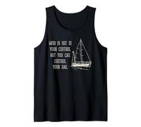 Sailing Control Your Sail Motivation Nautical Quote Tank Top